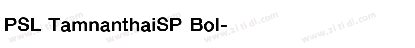 PSL TamnanthaiSP Bol字体转换